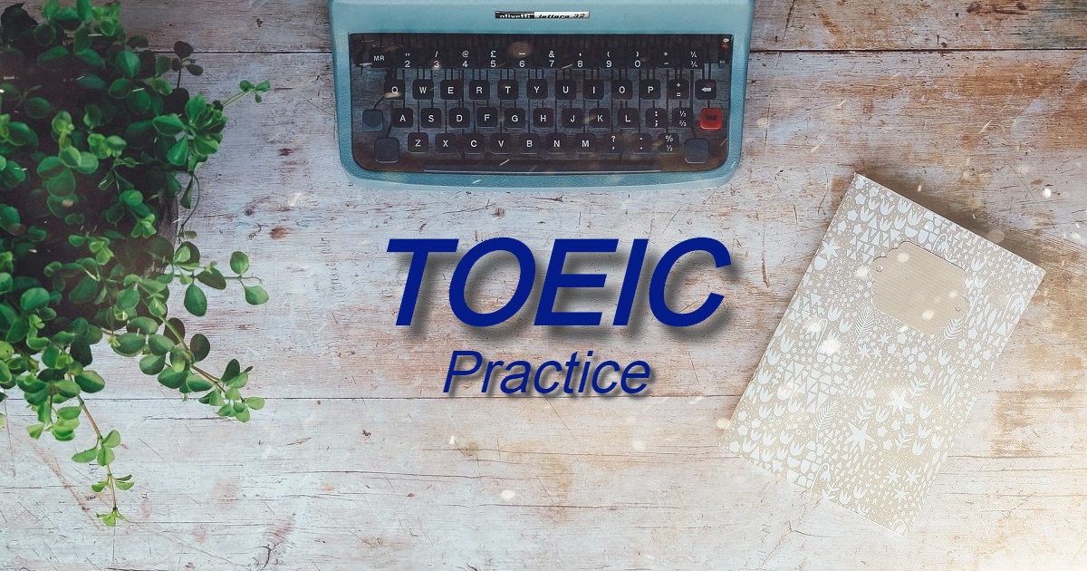 TOEIC Practice